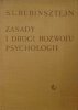 Sergiusz L. Rubinsztejn Zasady i drogi rozwoju psychologii